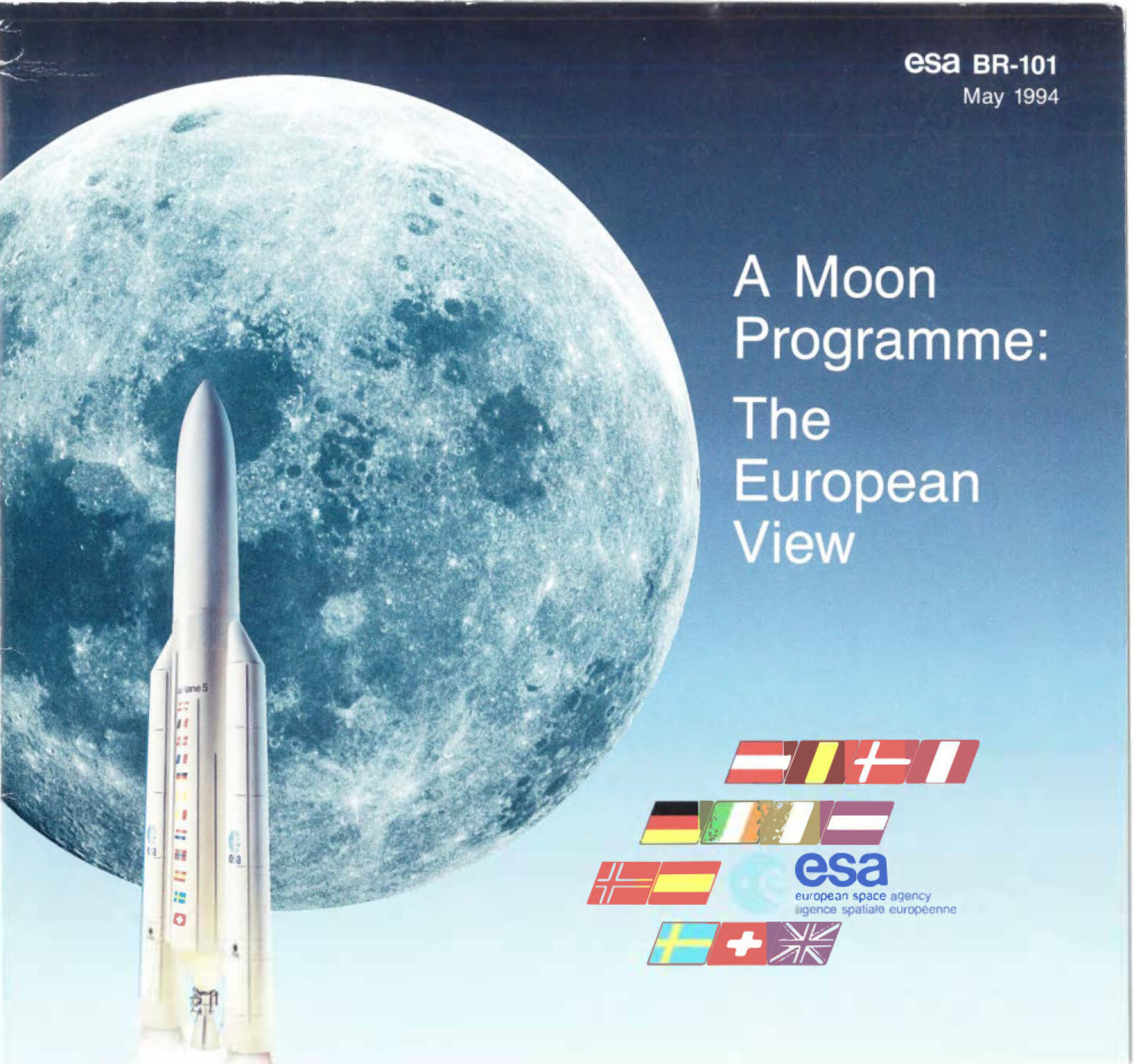 ESA BR-101 A Moon Programme: The European View